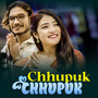Chhupuk Chhupuk