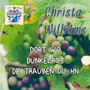 Dort Wo Dunkelrot die Traube GlÜhn