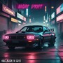 Nigth Drift (Explicit)