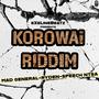 Korowai Riddim (Explicit)