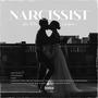 Narcissist (feat. ShellyMar)