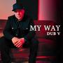 My Way (Explicit)