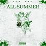 All Summer (Explicit)