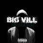 Big Vill