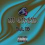 M Crew, Vol. 4 (Explicit)