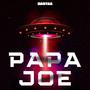 PAPA JOE (Explicit)