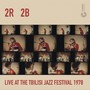 LIVE AT THE TBILISI JAZZ FESTIVAL 1978 (Live)