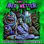 Bed Wetter (feat. The Little Fxckers) [Explicit]