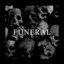 FUNERAL (Remastered) [Explicit]