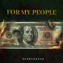 For My People (Explicit)