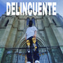 Delincuente (Explicit)