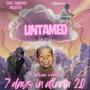 7 Days In Atlanta 2.0 (UNTAMED) [Explicit]