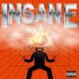 INSANE (feat. MORGAN FONTÉ, AbstractFlanders & TEEMONEY) [Explicit]