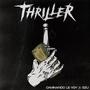 Thriller (Explicit)