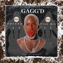 Gagg'd (Jersey Club Mix Radio Edit)