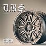 DBS (feat. Zota) [Explicit]