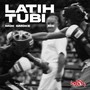 Latih Tubi (feat. Ahi) [Explicit]