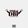 DBP (Dumb ***** Parade) [Explicit]