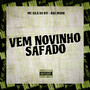 Vem Novinho Safado (Explicit)