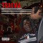 Trauma (Explicit)