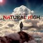 Natural High (Explicit)