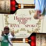 Hennessy (feat. spoko) [Explicit]