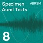 Specimen Aural Tests, ABRSM Grade 8