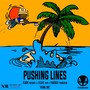 Pushing Lines - Single (Explicit)