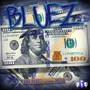 Bluez (feat. Mb58) [Explicit]