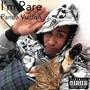 I'm Rare (Explicit)