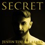 Secret (Justin Tinucci Remix)
