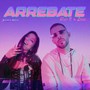 Arrebate (Explicit)