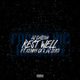 Rest Well (Explicit)