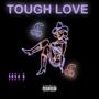 Tough Love (Explicit)