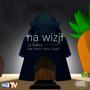 na wizji (feat. Pawlo, Petso & Dvwid) [Explicit]