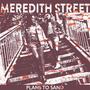 Meredith Street (feat. Lia Menaker) [Explicit]