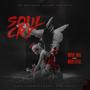 Soul Cry (feat. Mbk Loyal) [Explicit]