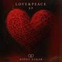 Love & Peace EP