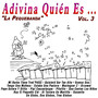 Adivina Quién Es...: Vol.3