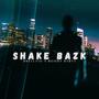 Shake Bazk (feat. Booda Babyy) [Explicit]