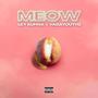 Meow (Explicit)