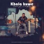 Khala Kuwe