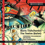 Tishchenko: The Twelve