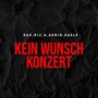 Kein Wunschkonzert