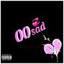 00sad (feat. Cr00k) (Explicit)