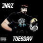 Tuesday (Explicit)