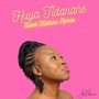 Huya Tidanane (Sweet Kulture Remix)