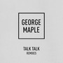 Talk Talk (Remixes)