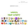 Whats your story? (feat. Hights) [Explicit]