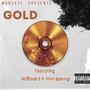 Gold (feat. sk8board & mixtape Vigi) [Explicit]